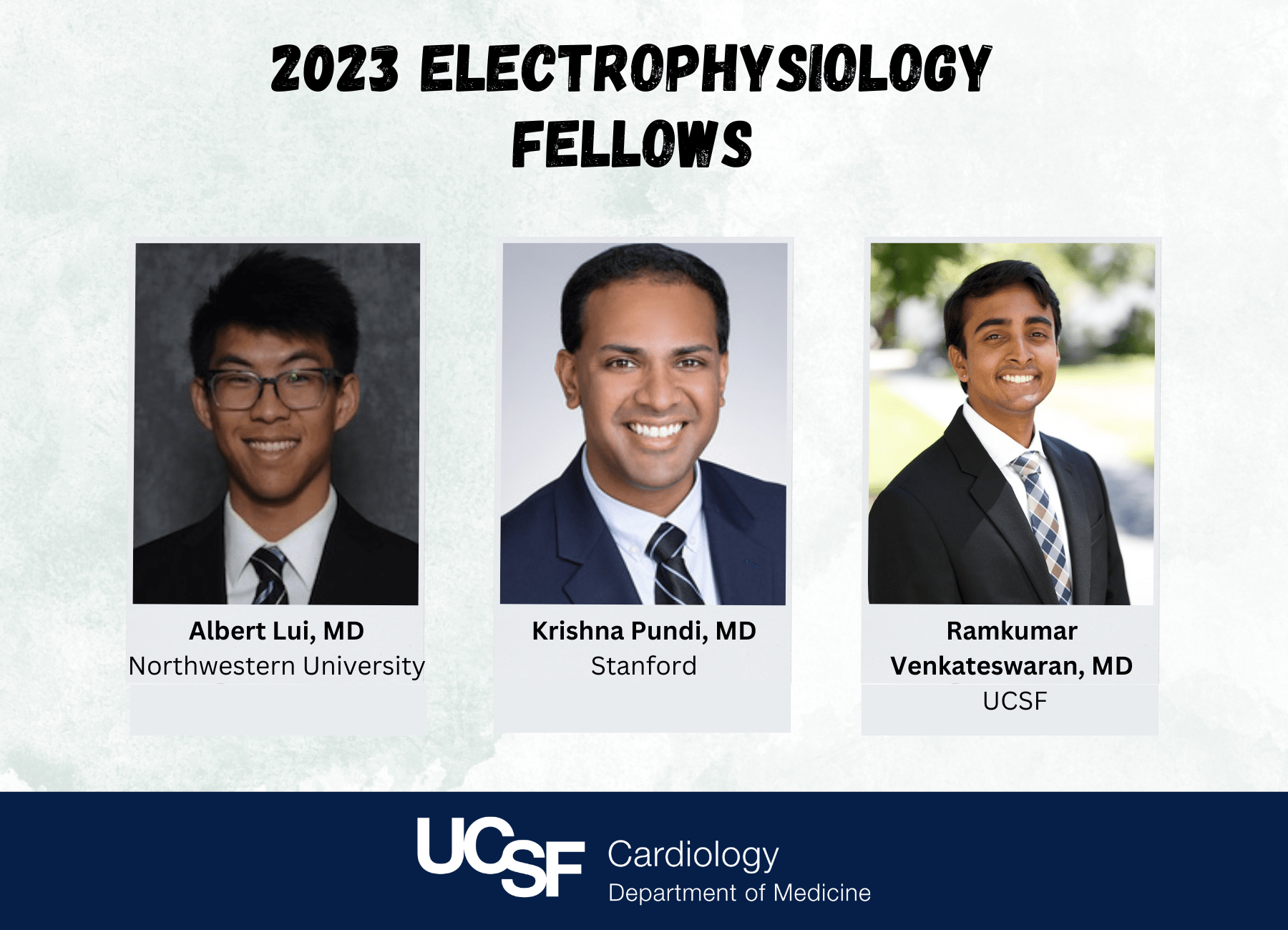 Advanced Heart Failure and EP Cardiology Fellows Class of 2023 UCSF